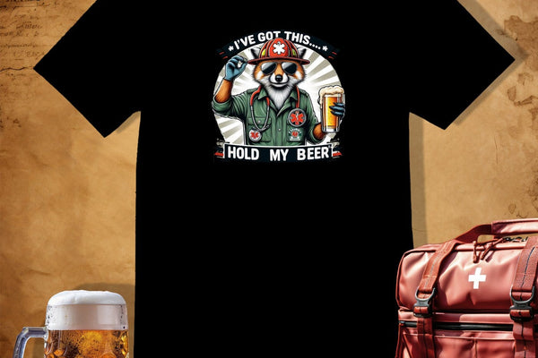 EMT Fox Hero T-Shirt ~ a Hold My Beer Is a Complete Sentence pick