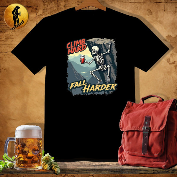 MyDesigns Physical Item Black / S Climb Hard T-Shirt