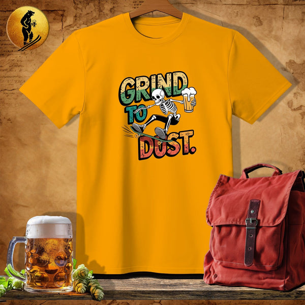 MyDesigns Physical Item Gold / S Grind T-Shirt
